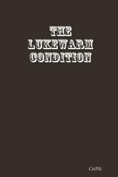 Paperback The Lukewarm Condition Book