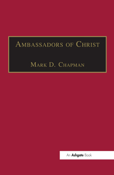 Ambassadors of Christ: Commemorating 150 Years of Theological Education in Cuddesdon, 1854-2004