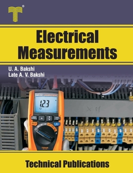 Paperback Electrical Measurements: Electrical Measuring Instruments, Bridges, Magnetic Measurements Book