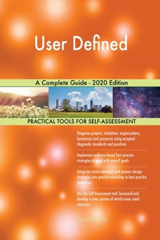 Paperback User Defined A Complete Guide - 2020 Edition Book
