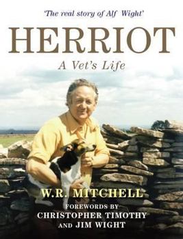 Hardcover Herriot: A Vet's Life. W.R. Mitchell Book