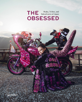 Hardcover The Obsessed: Otaku, Tribes, and Subcultures of Japan Book