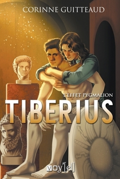 Paperback Tiberius: L'effet Pygmalion [French] Book