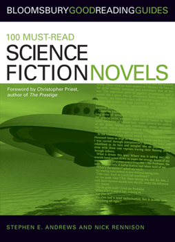 Paperback 100 Must-Read Science Fiction Novels: Bloomsbury Good Reading Guides Book