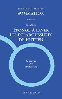 Paperback Sommation Suivie de Eponge a Laver Les Eclaboussures de Hutten [French] Book