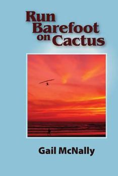 Paperback Run Barefoot on Cactus Book