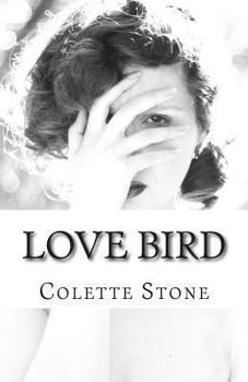 Paperback Love Bird: A Collection of Poems Book