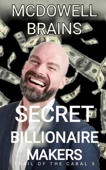 Paperback Secret Billionaire Makers Book