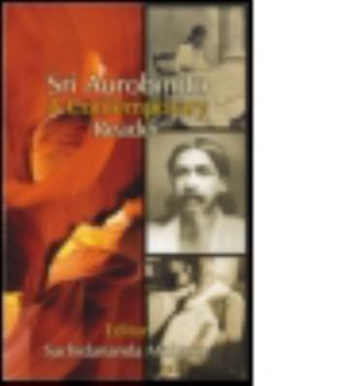 Hardcover Sri Aurobindo: A Contemporary Reader Book