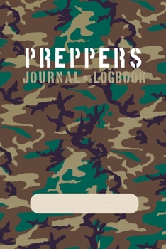 Preppers Journal • Logbook: For storing crucial survival information