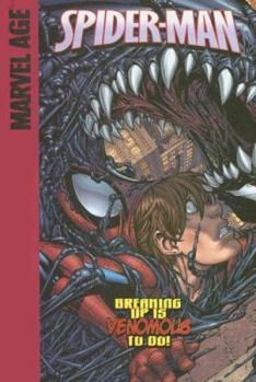 Spider-Man (Marvel Age): Breaking Up Is Venomous to Do! - Book #24 of the Marvel Adventures Spider-Man (2005)