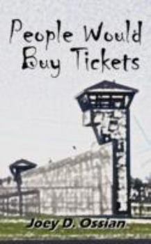 Paperback People Would Buy Tickets Book