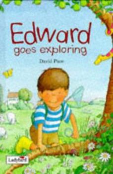 Hardcover Edward Goes Exploring (Ladybird Picture Stories) Book