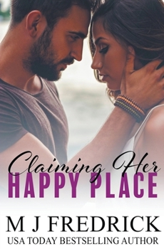 Paperback Claiming Her Happy Place Book