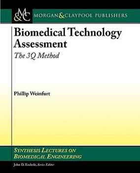 Paperback Biomedical Technology Assessment: The 3q Method Book