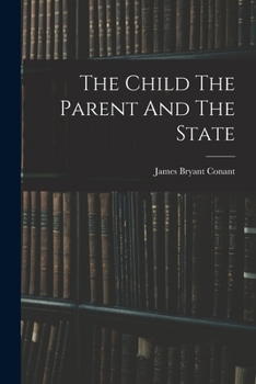 Paperback The Child The Parent And The State Book