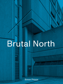 Hardcover Brutal North Book