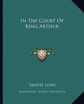 Paperback In The Court Of King Arthur Book