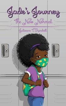 Paperback Jade's Journey: The New Normal Book