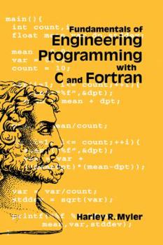 Hardcover Fundamentals of Engineering Programming with C and FORTRAN Book