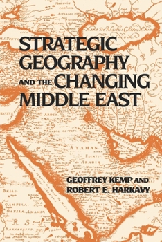 Paperback Strategic Geography and the Changing Middle East Book