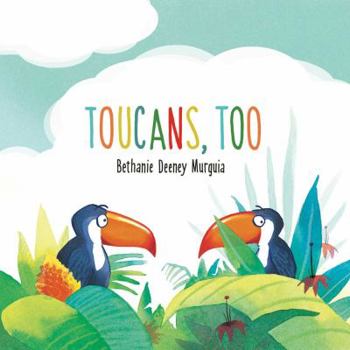 Hardcover Toucans, Too Book