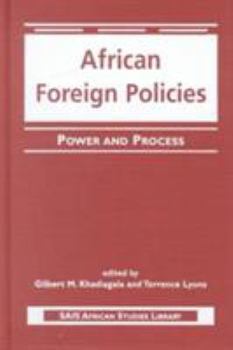 Hardcover African Foreign Policies: Power and Process Book