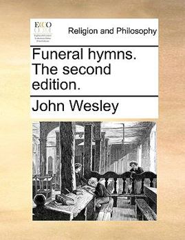 Paperback Funeral Hymns. the Second Edition. Book