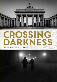 Hardcover Crossing Darkness Book