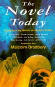 Paperback The Novel Today: Contemporary Writers on Modern Fiction Book