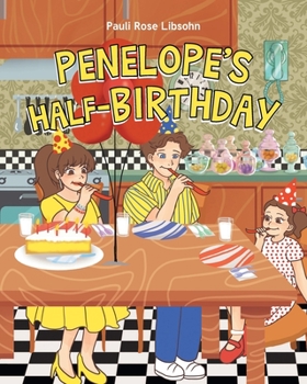 Paperback Penelope's Half-Birthday Book