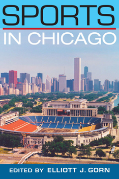 Sports in Chicago - Book  of the Sport and Society