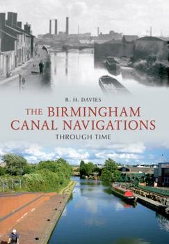 Paperback The Birmingham Canal Navigations Through Time Book