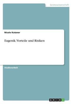 Paperback Eugenik. Vorteile und Risiken [German] Book