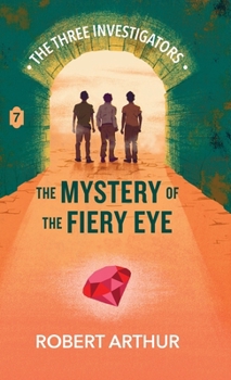 Hardcover The Mystery of the Fiery Eye Book