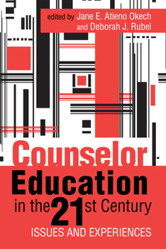 Paperback Counselor Education in the 21st Century: Issues and Experiences Book