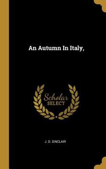 Hardcover An Autumn In Italy, Book