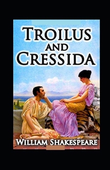 Paperback Troilus and Cressida Illustrated Book