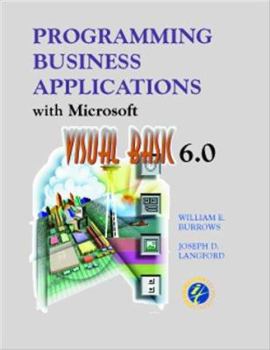 Paperback Programming Business Applications with Microsoft Visual Basic 6.0: Version 6.0 Book