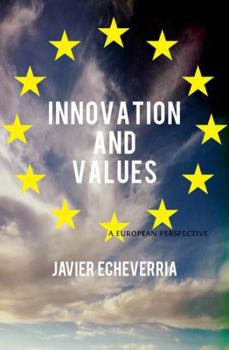 Paperback Innovation and Values: A European Perspective Book