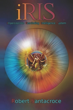 iRIS: Imperceptible Rescinding Intelligence System