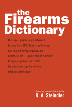 Paperback The Firearms Dictionary Book