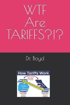 Paperback WTF Are TARIFFS?!? Book