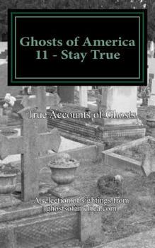 Paperback Ghosts of America 11 - Stay True Book