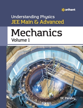 Paperback Understanding Physics for JEE Main and Advanced Mechanics Part 1 Book