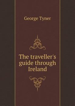 Paperback The traveller's guide through Ireland Book