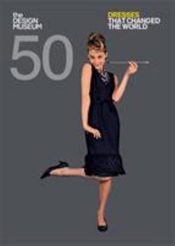 Paperback Fifty Dresses That Changed the World Book