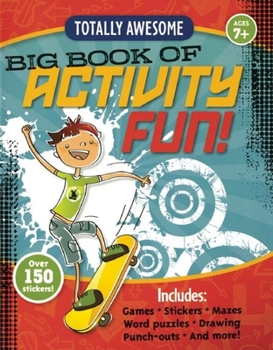 Paperback Totally Awesome Big Book of Activity Fun! Book
