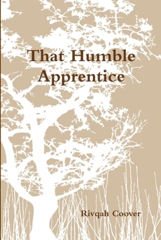 Paperback That Humble Apprentice Book