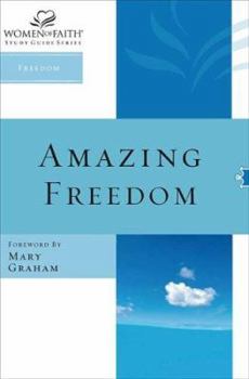Spiral-bound Amazing Freedom (Women of Faith Study Guide Series, Freedom) Book